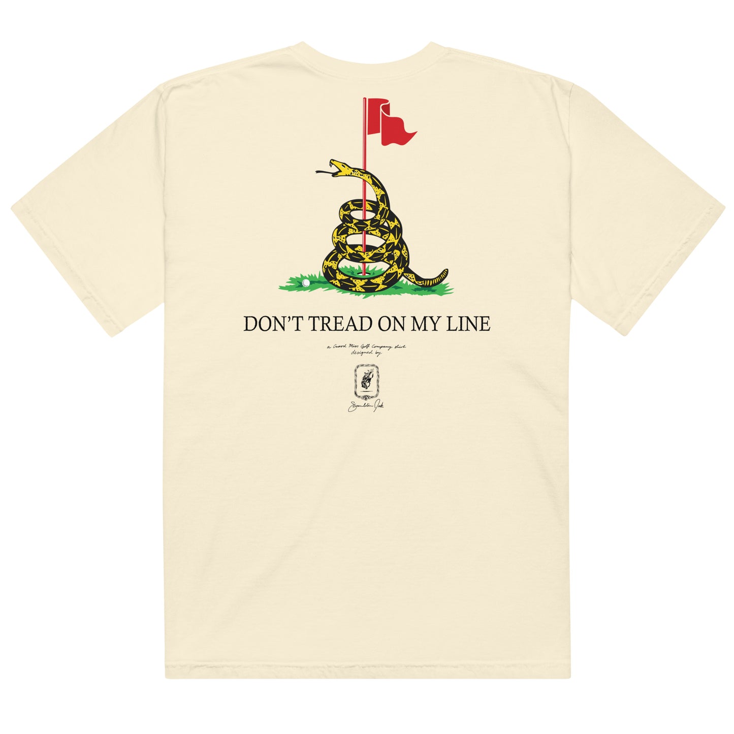 Don't Tread On My Line Shirt